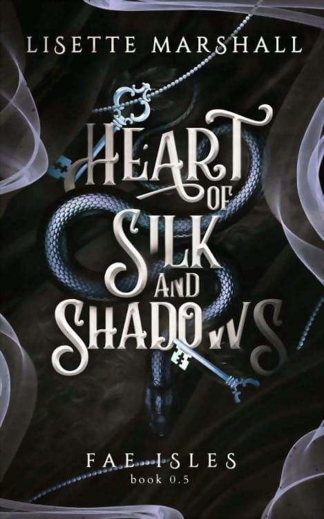 Heart of Silk and Shadows
