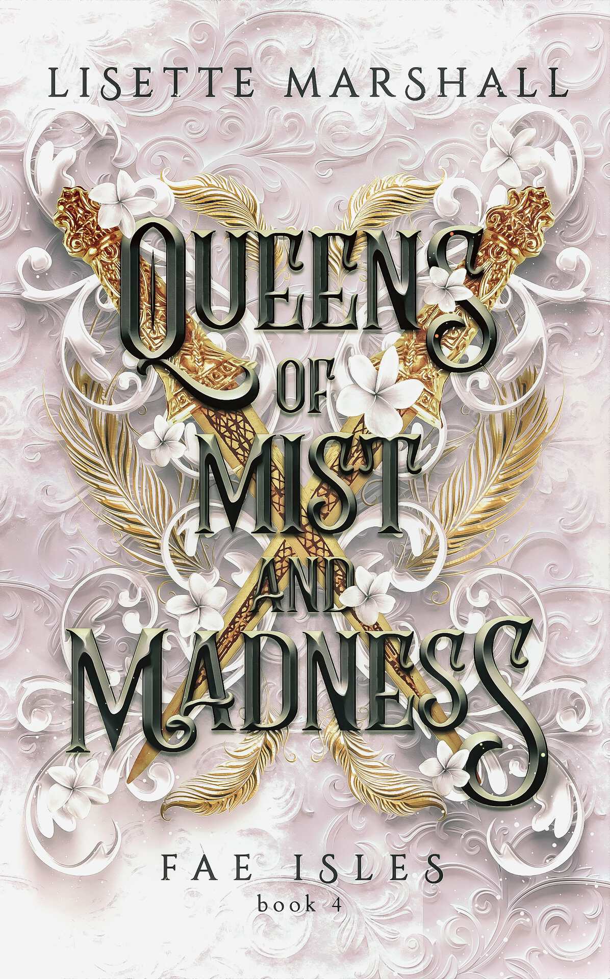 Queens of Mist and Madness